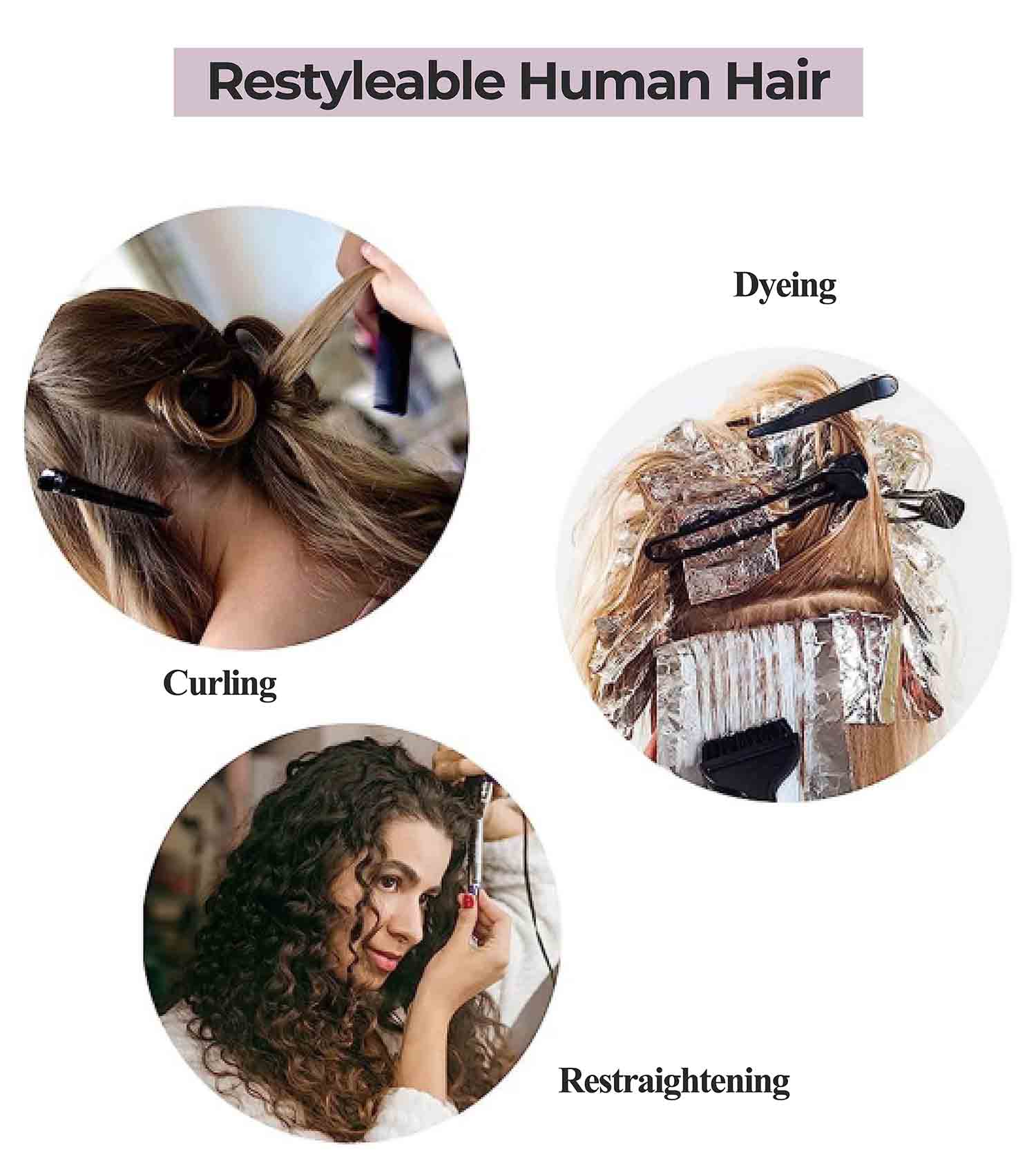 Restyleable Human Hair